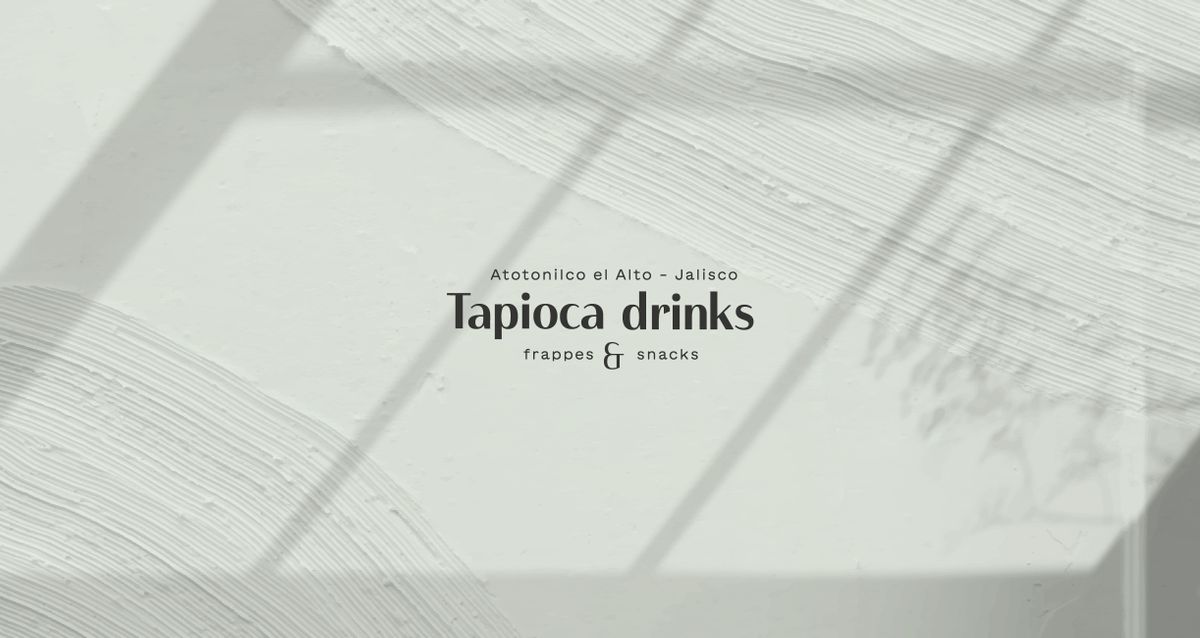 TAPIOCA DRINKS\FRAPPES & SNACKS